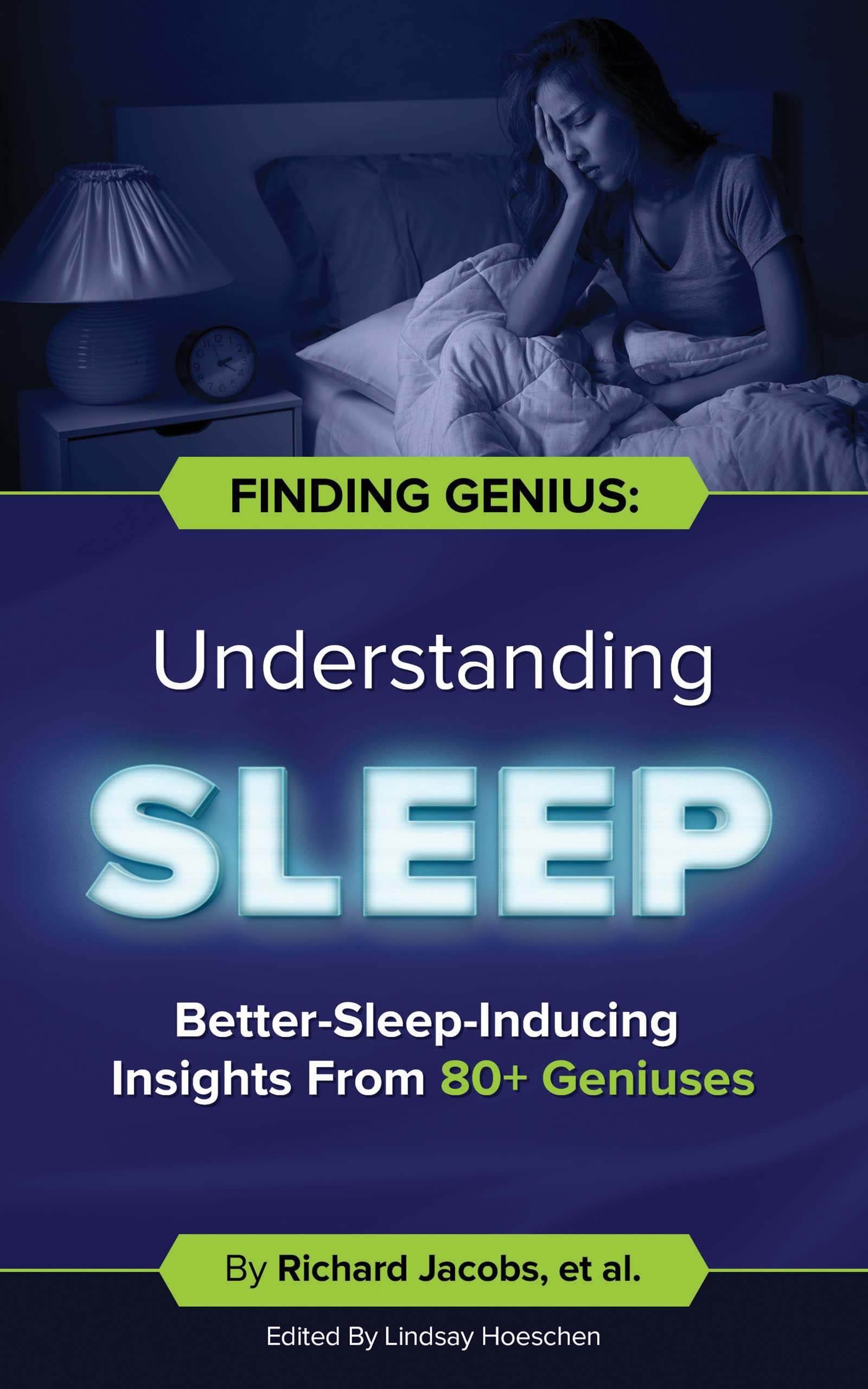 Finding Genius Understanding Sleep BetterSleepInducing Insights