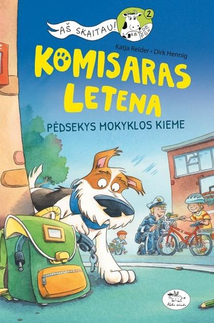 Komisaras Letena. Pėdsekys mokyklos kieme #3 book cover