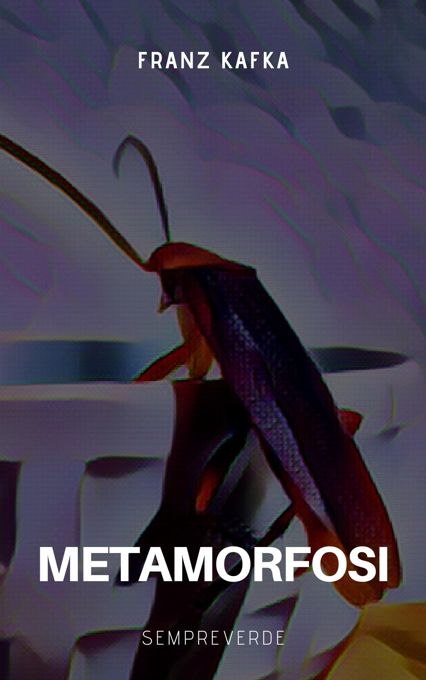 La Metamorfosi (Italian Edition) by Franz Kafka Goodreads