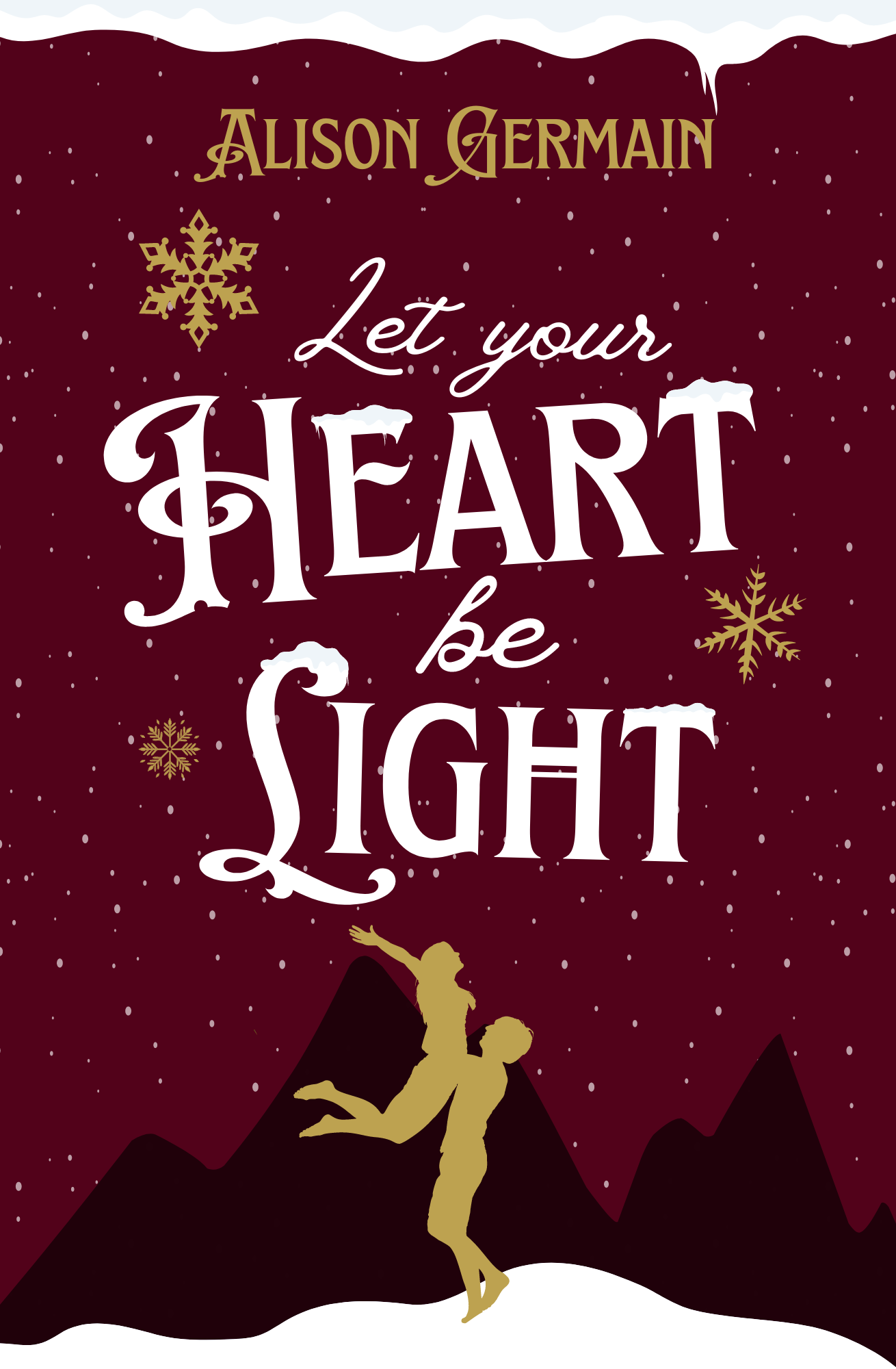 Let Your Heart Be Light