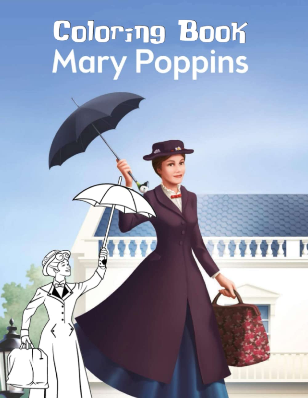 Mary Poppins Coloring Book: Relaxation Mary Poppins Activity Diagonal ...