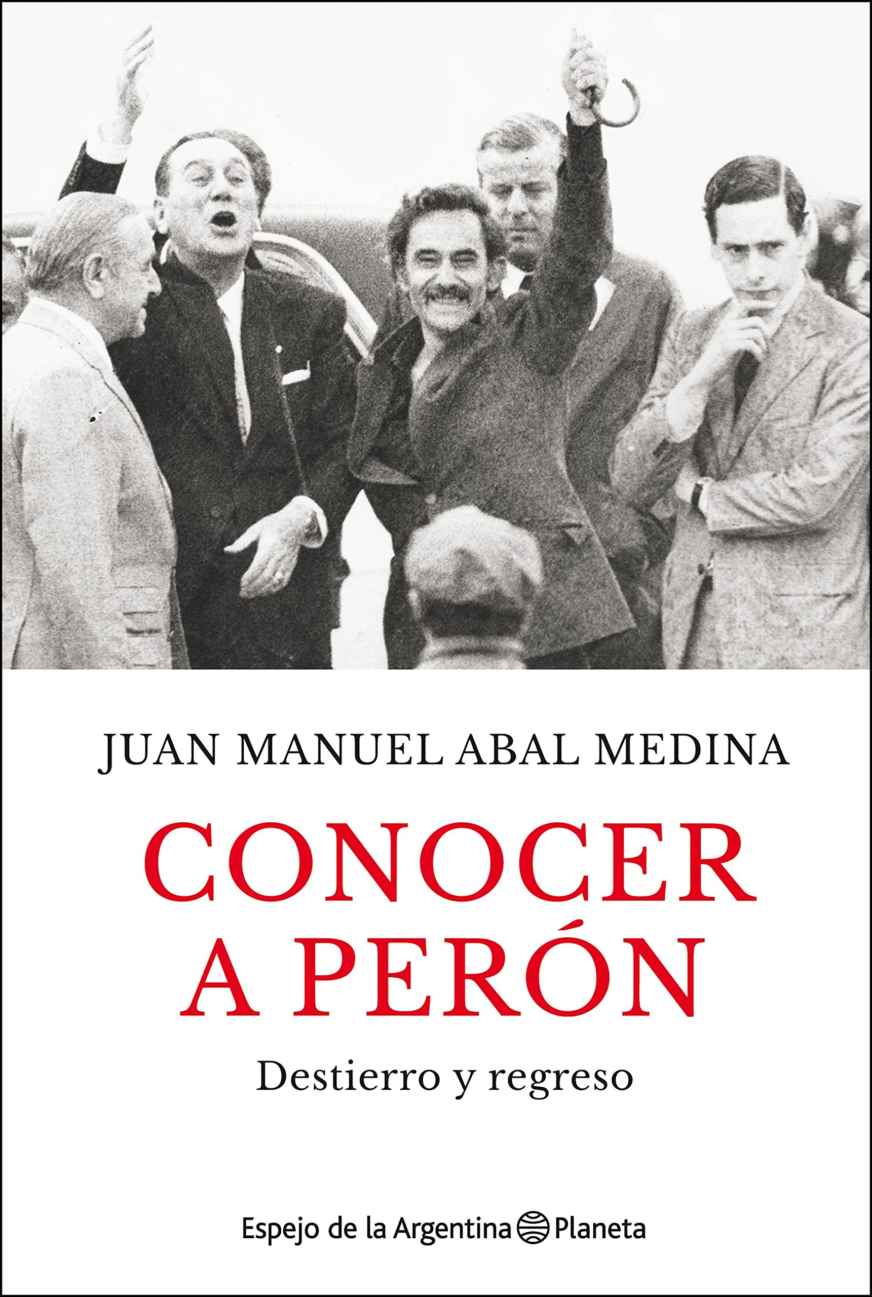 Conocer a Perón (Espejo de la Argentina) book cover