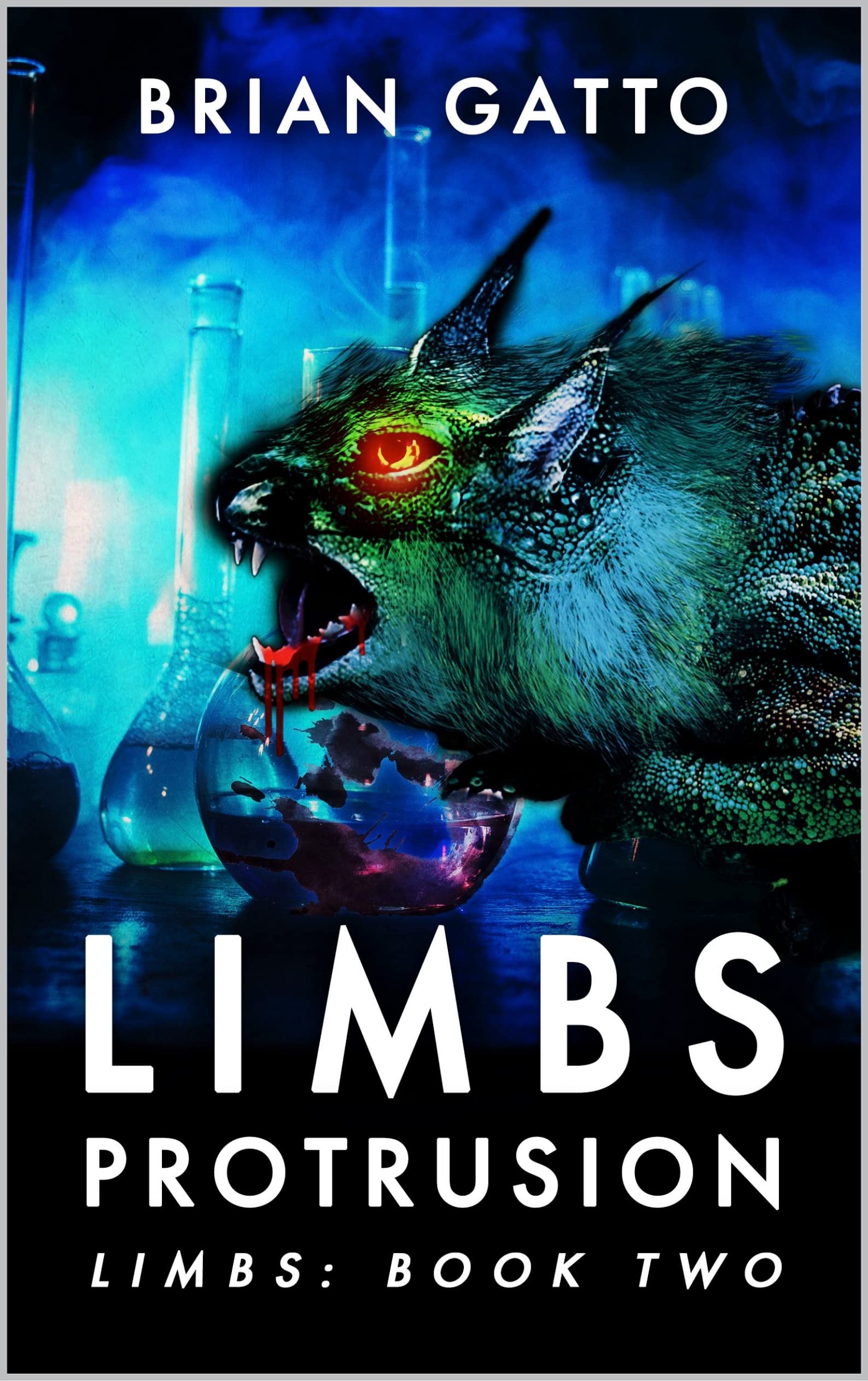 Limbs: Protrusion: A Creature Horror Novel