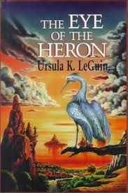 The Eye of the Heron