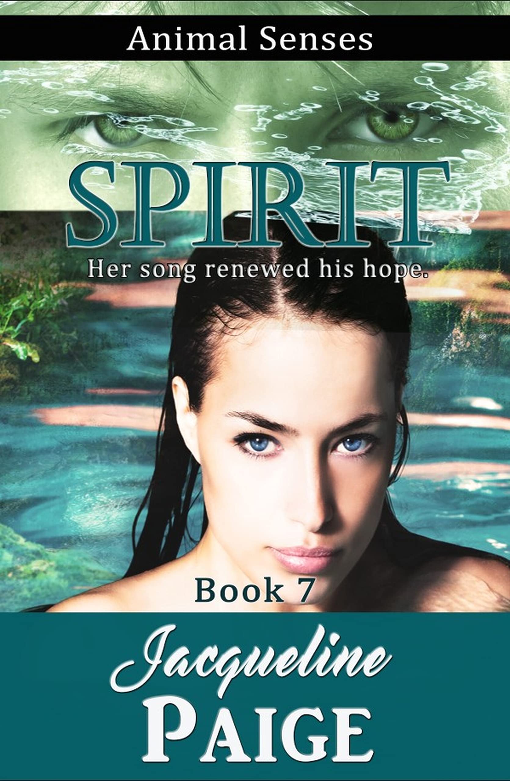 Spirit: Animal Senses Series