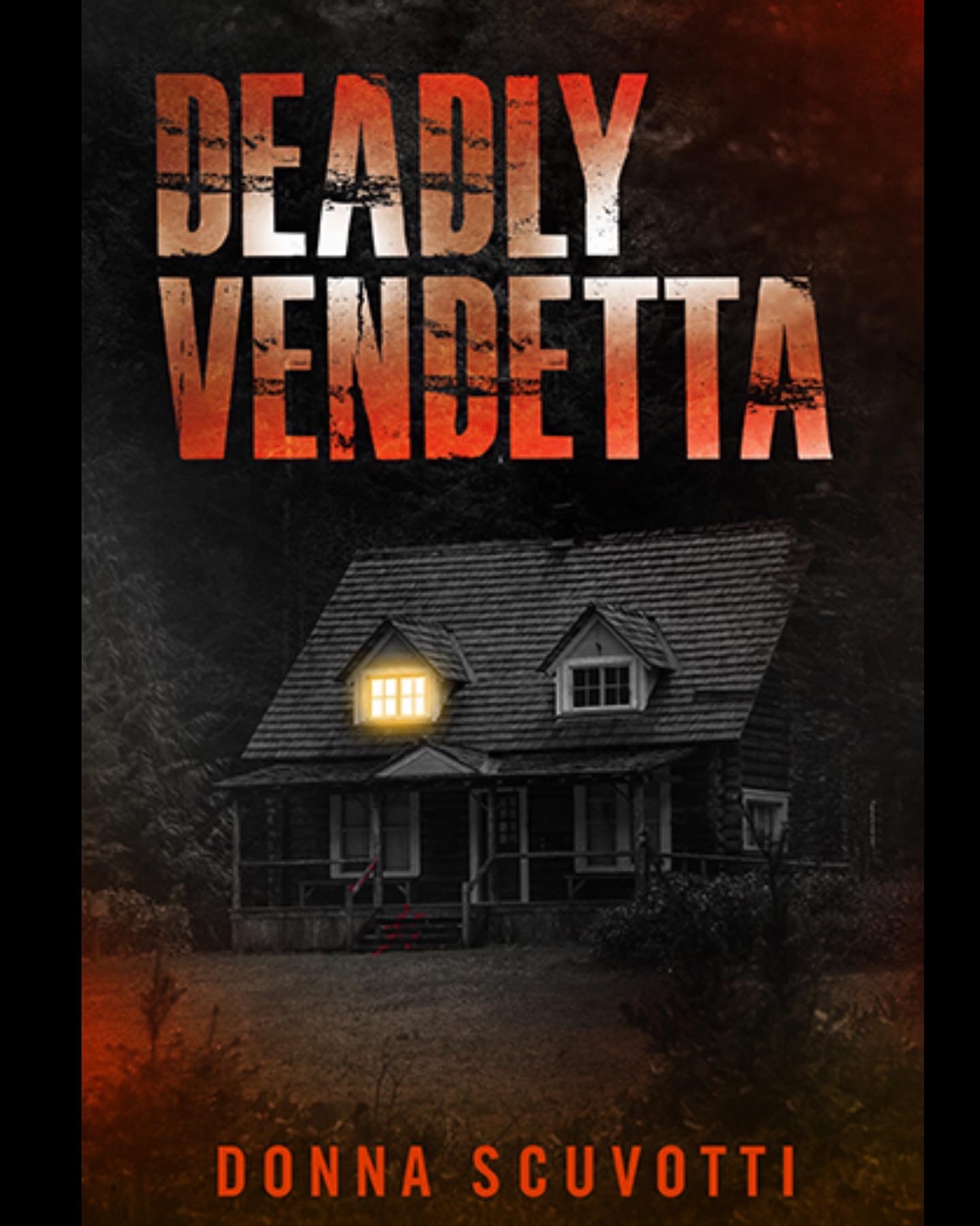 Deadly Vendetta