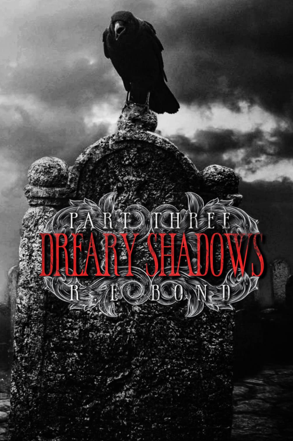 Dreary Shadows Part Three book cover