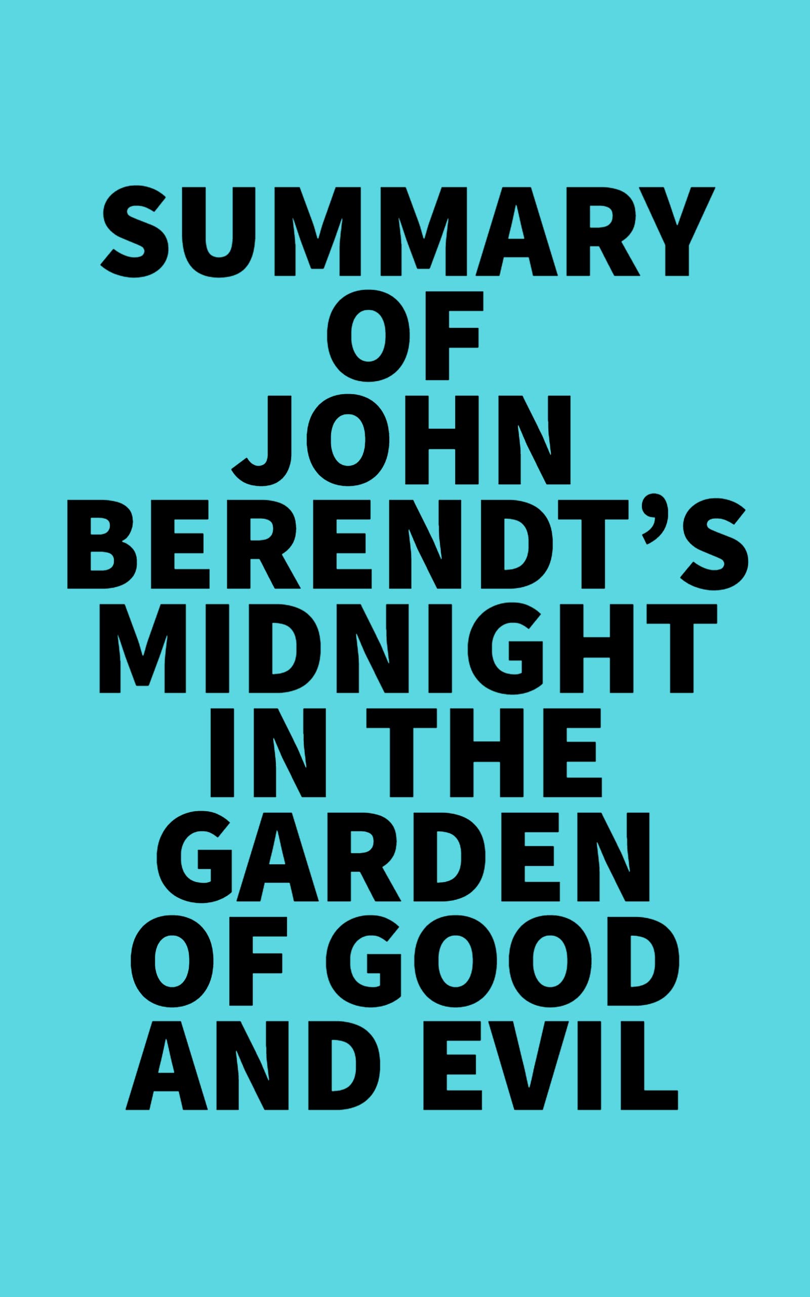 Summary of John Berendt