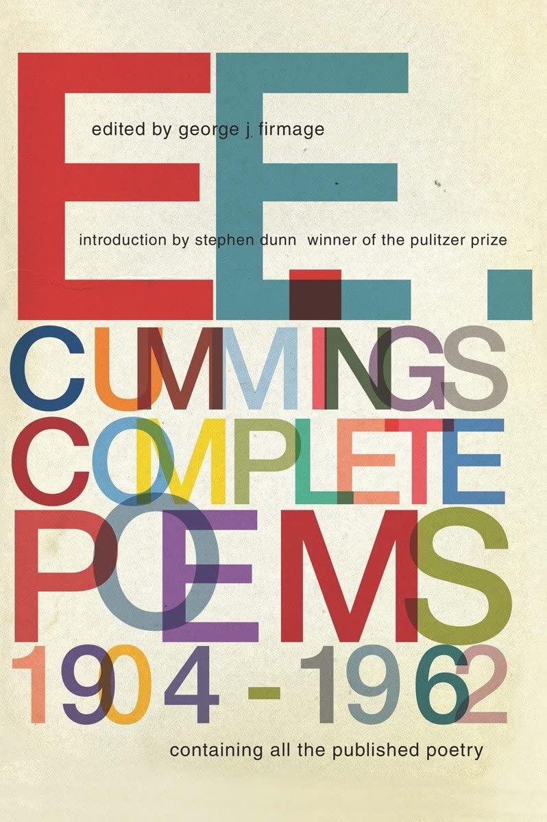 E.E. Cummings: Complete Poems 1904-1962