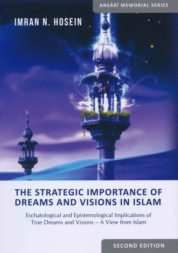 The Strategic Importance Of Dreams And Visions In Islam