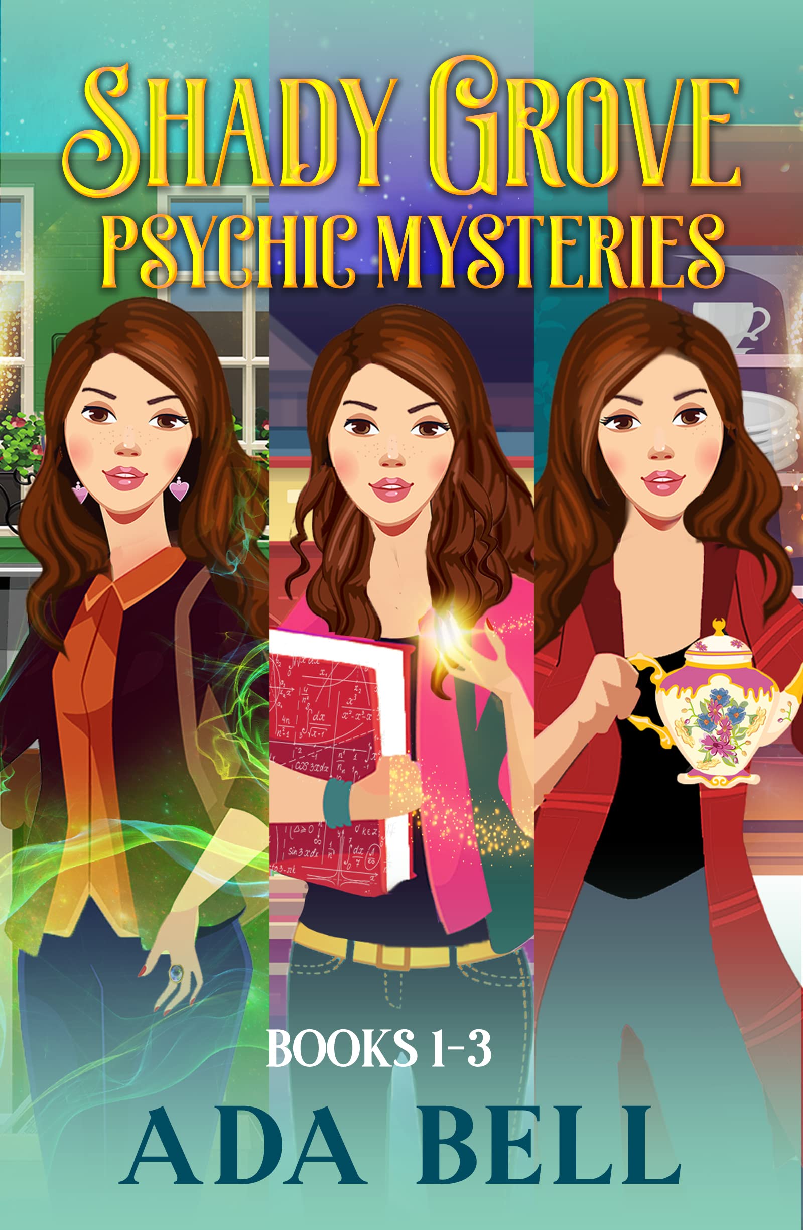 Shady Grove Psychic Mysteries 1-3: Mystic Pieces, The Scry's the Limit, and Sight Seering