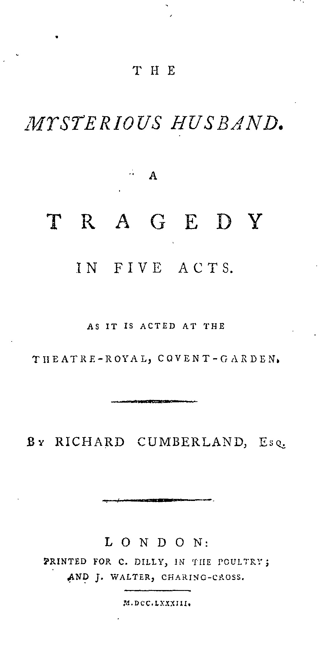 The Mysterious Husband by Richard Cumberland | Goodreads