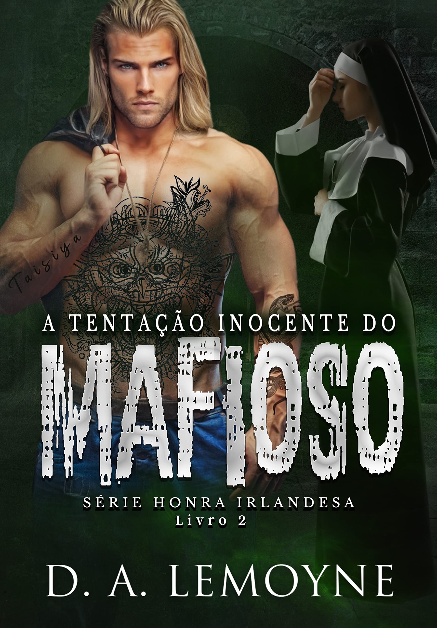 A Tentação Inocente do Mafioso