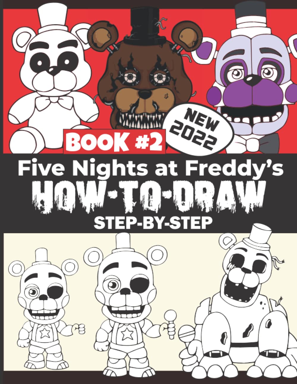 How to Draw Fíve Nights at Fréddys Characters #2: (NEW 2022) Learn to ...