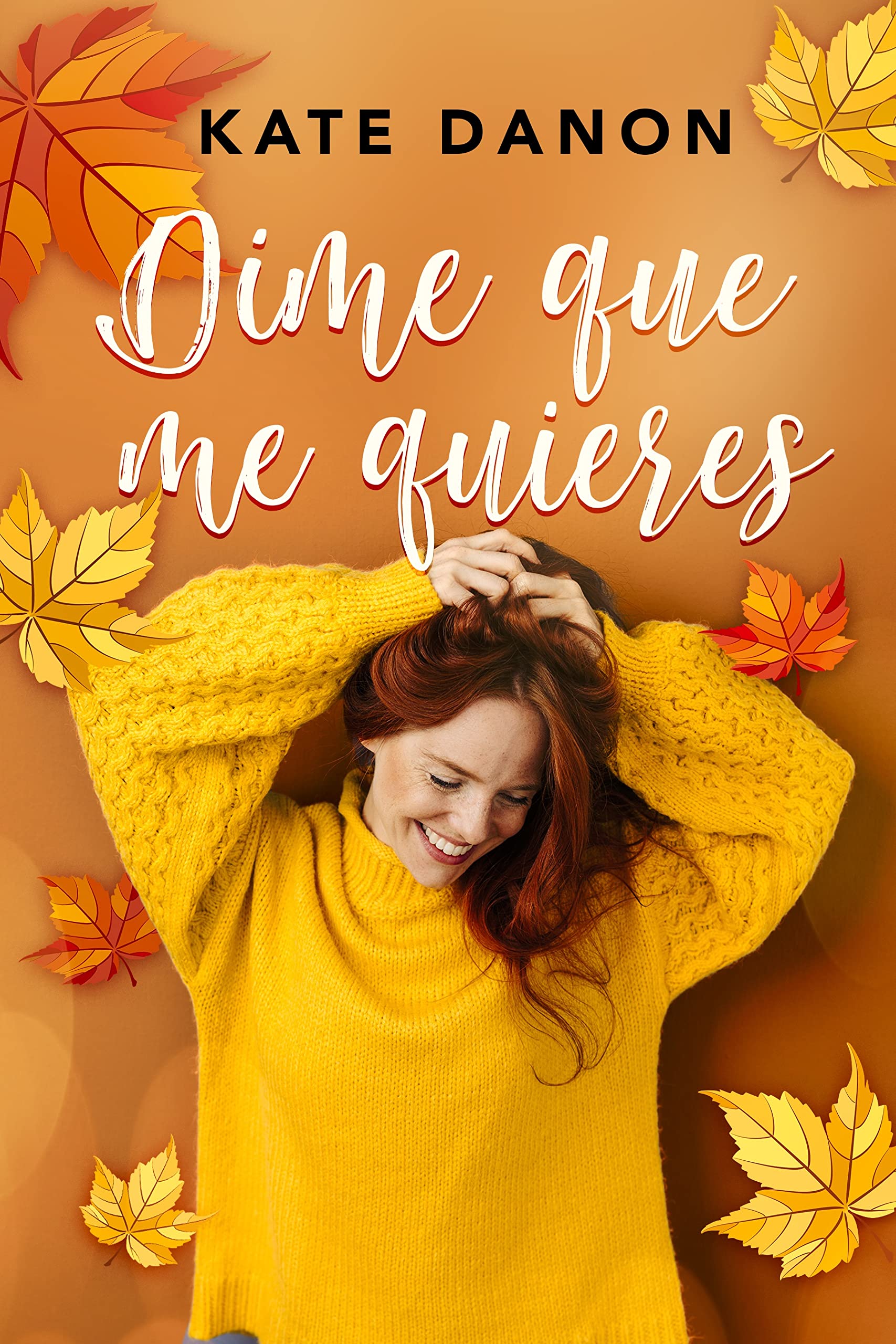 Dime que me quieres