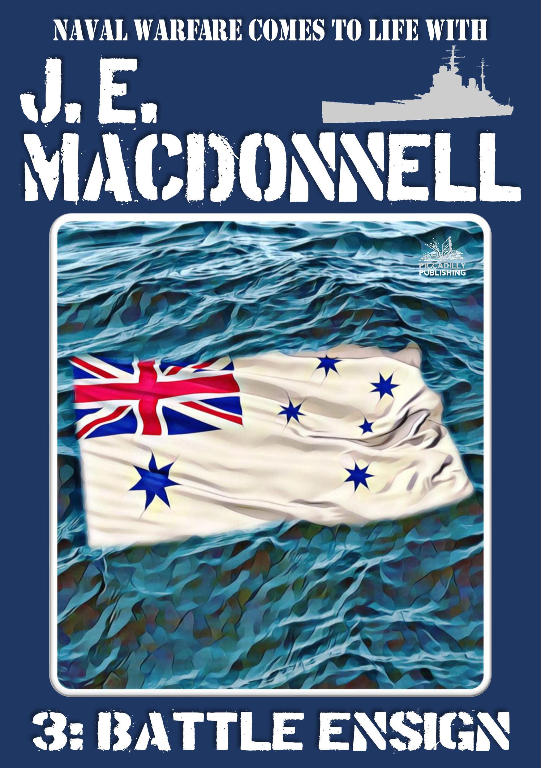 J E Macdonnell 3: Battle Ensign