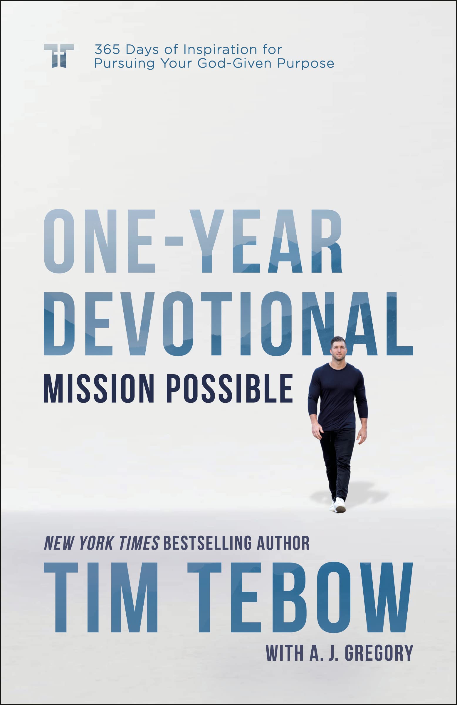 Mission Possible One-Year Devotional: 365 Days of Inspiration for ...