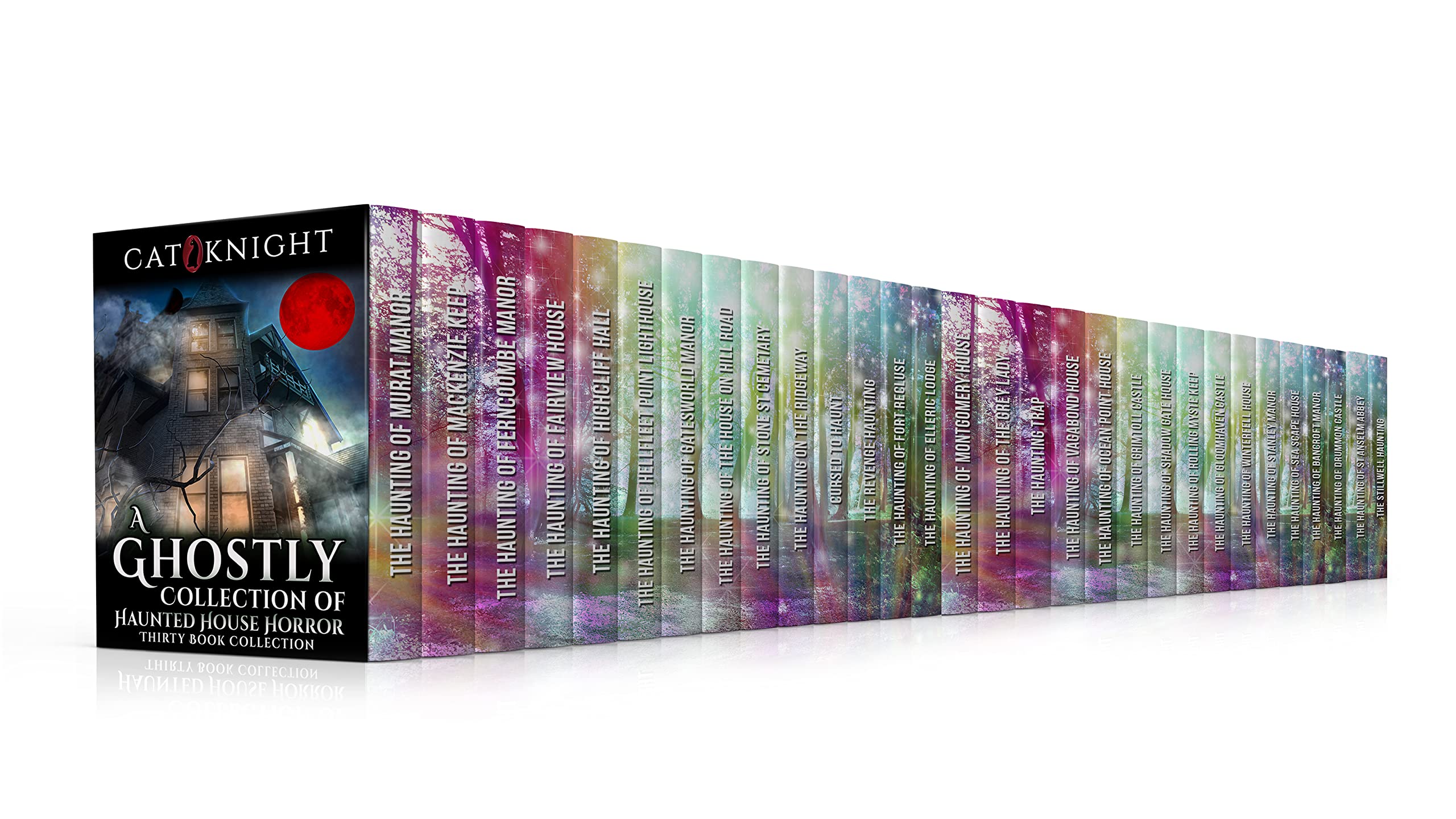 A Ghostly Collection of Haunted House Horror: Thirty Book Collection
