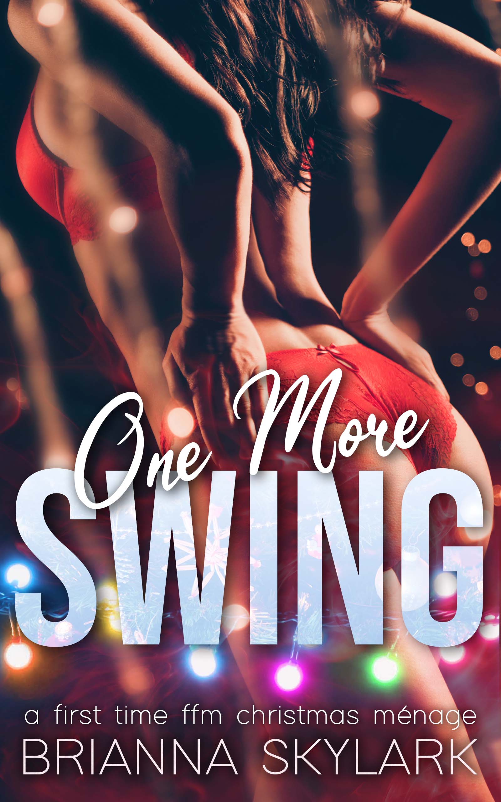 One More Swing: A First Time FFM Christmas Ménage