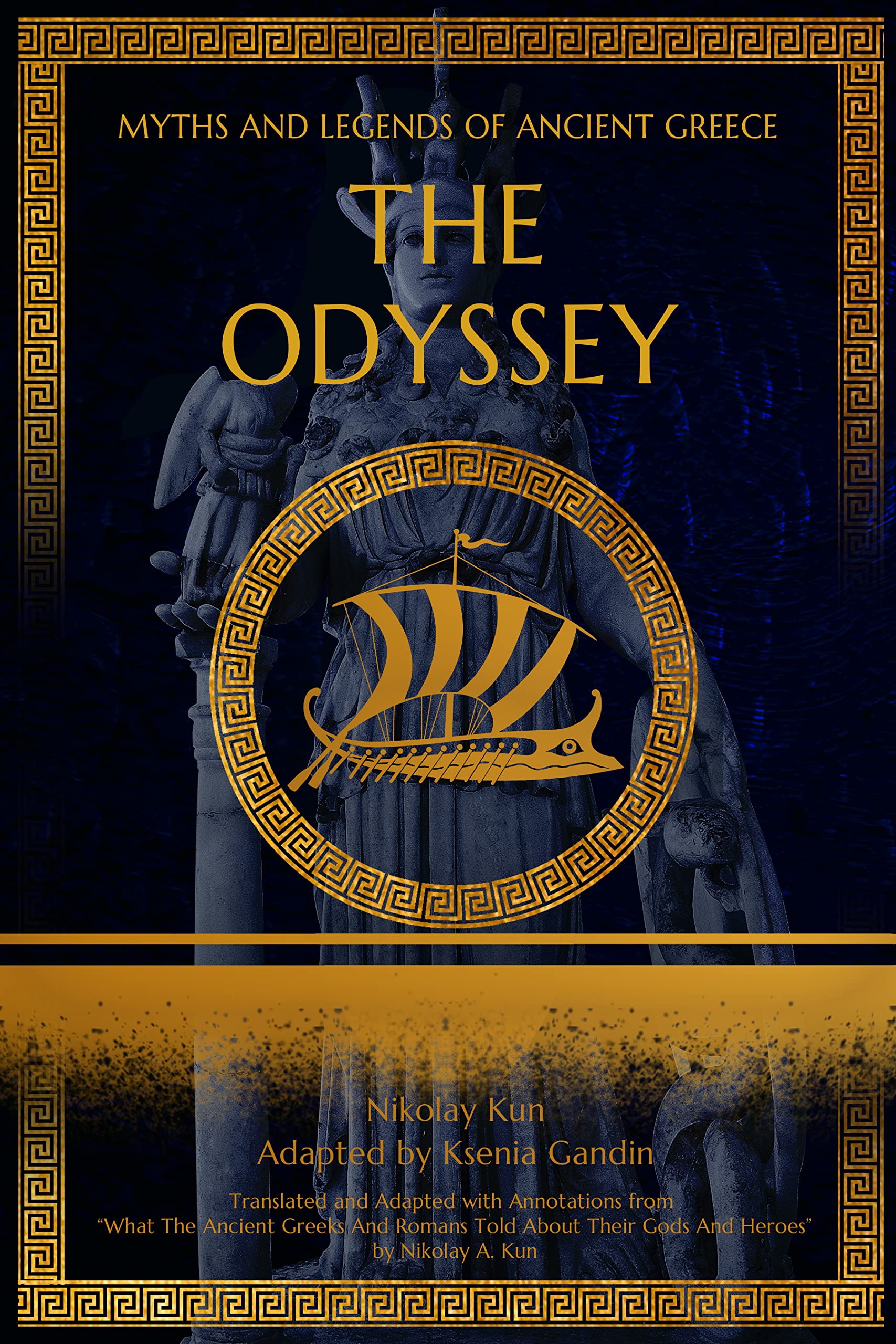 The Odyssey: Adapted from "What The Ancient Greeks And Romans Told ...