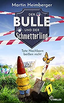 Tote Nachbarn beißen nicht