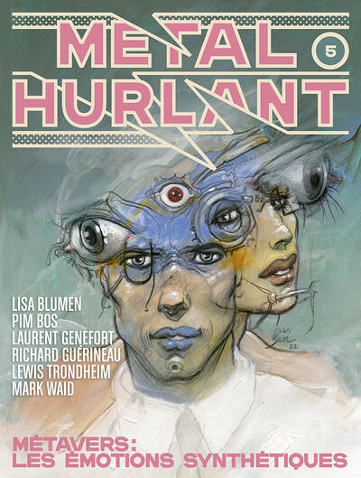 Métal Hurlant N°5: Métavers : Les émotions synthétiques