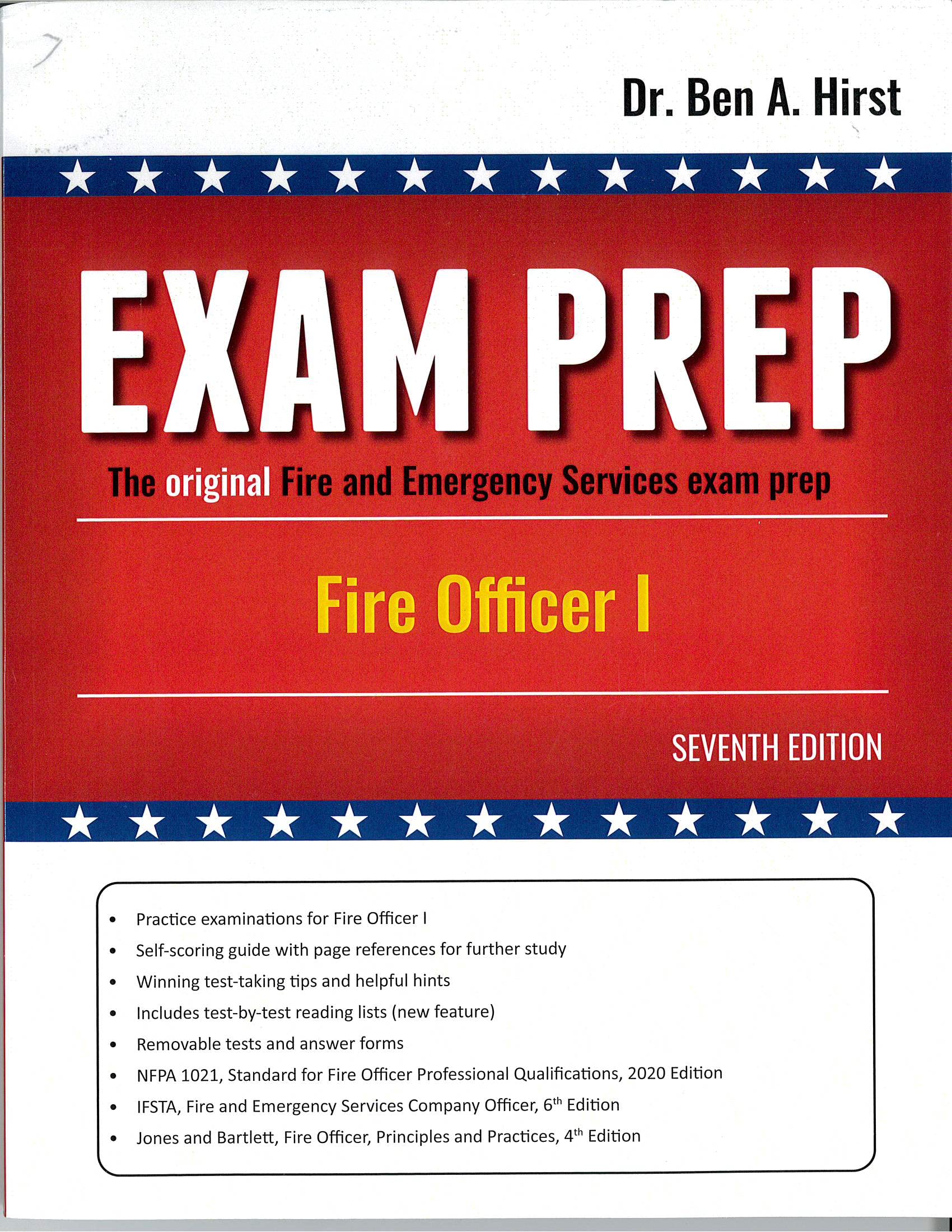 Fire Officer I Exam Prep, 7th edition by Dr. Ben A. Hirst Goodreads