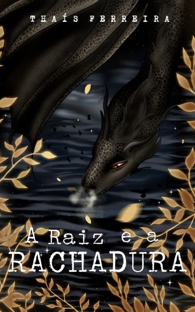 A Raiz e a Rachadura