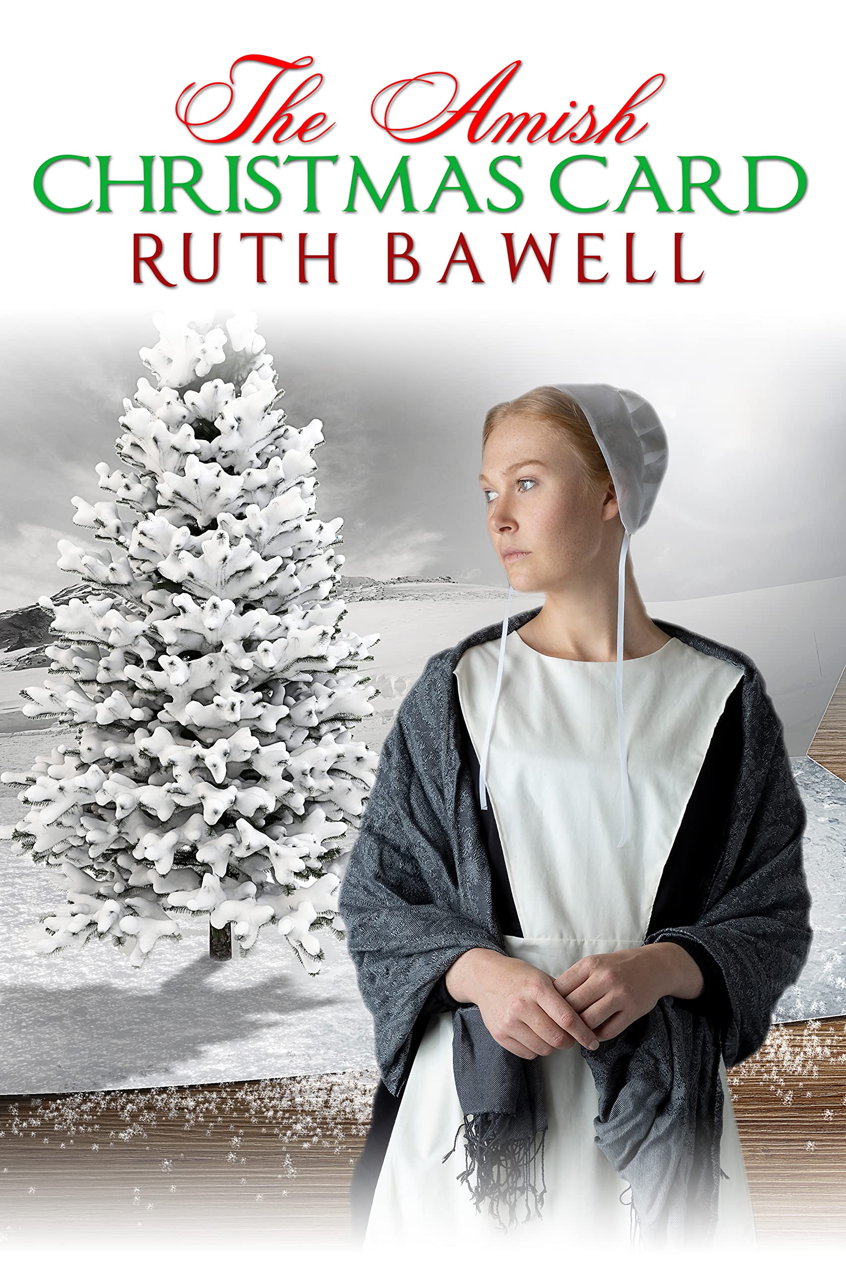 The Amish Christmas Card (Amish Christmas) by Ruth Bawell Goodreads