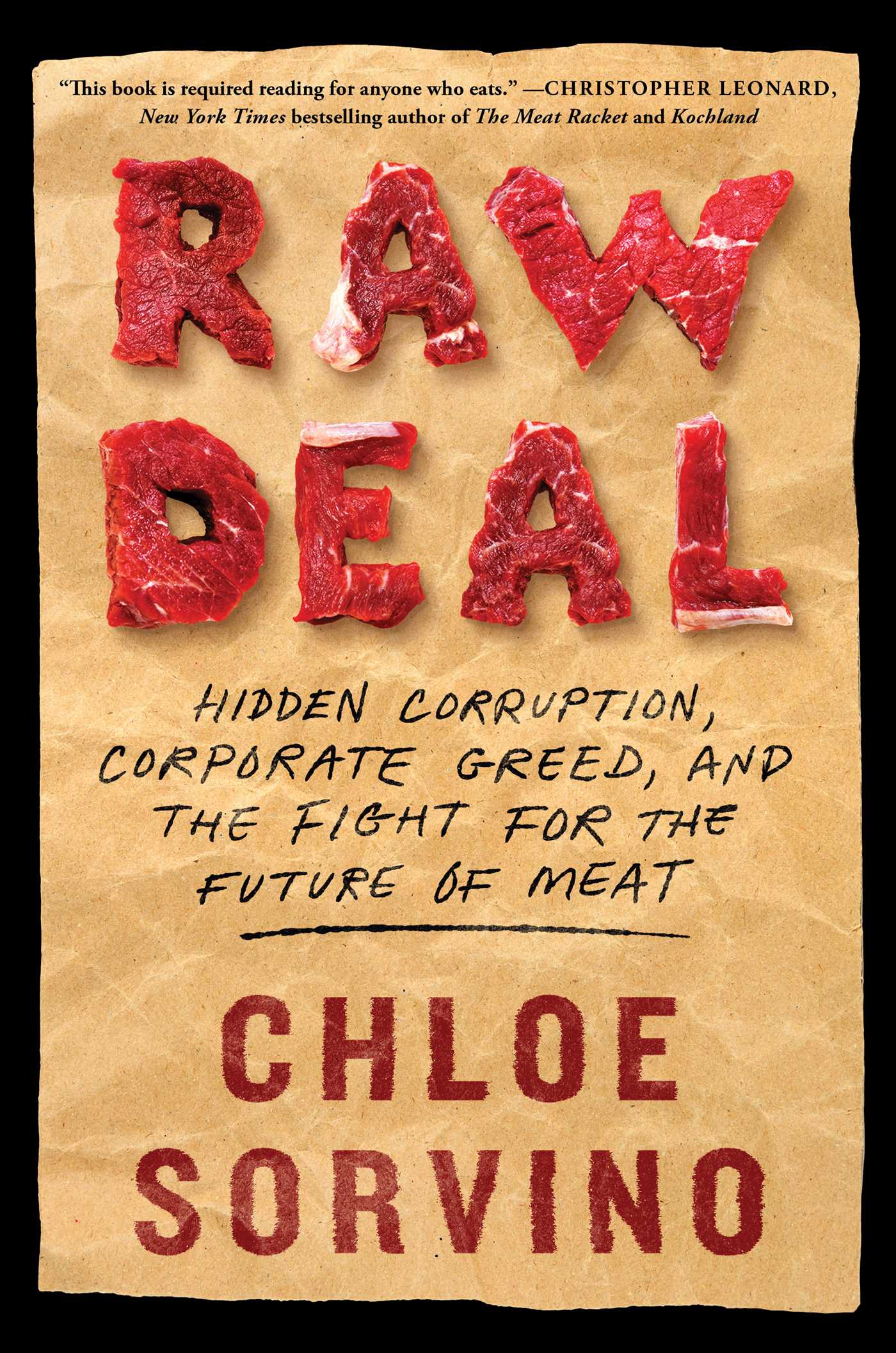 Hidden Corruption, Corporate Greed, and the Fight for the Future of Meat