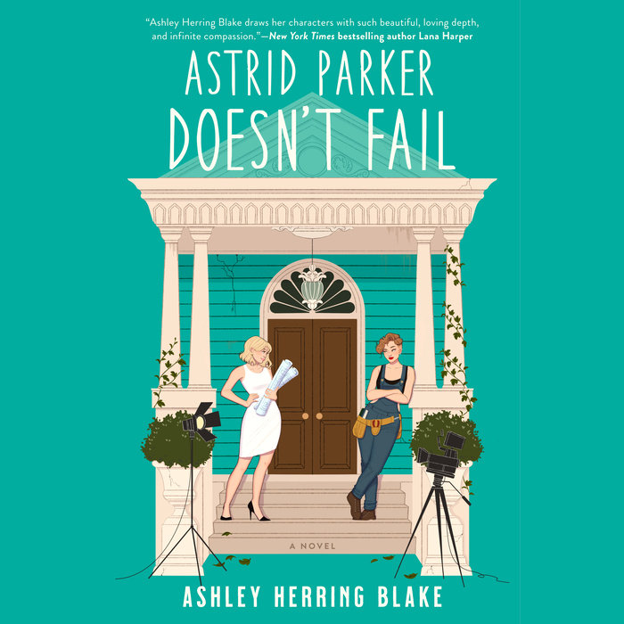 Astrid Parker Doesn't Fail (Bright Falls, #2)