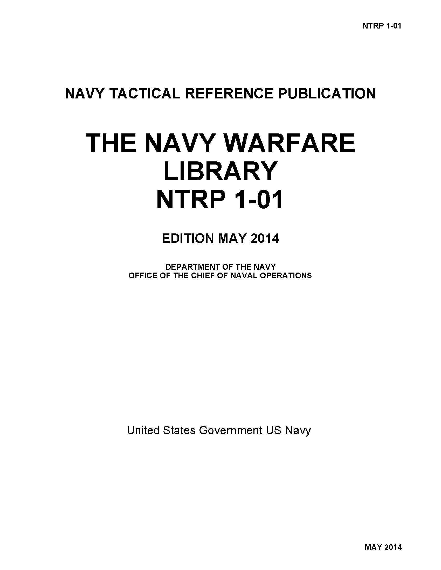 NAVY TACTICAL REFERENCE PUBLICATION NTRP 101 The Naval Warfare Library