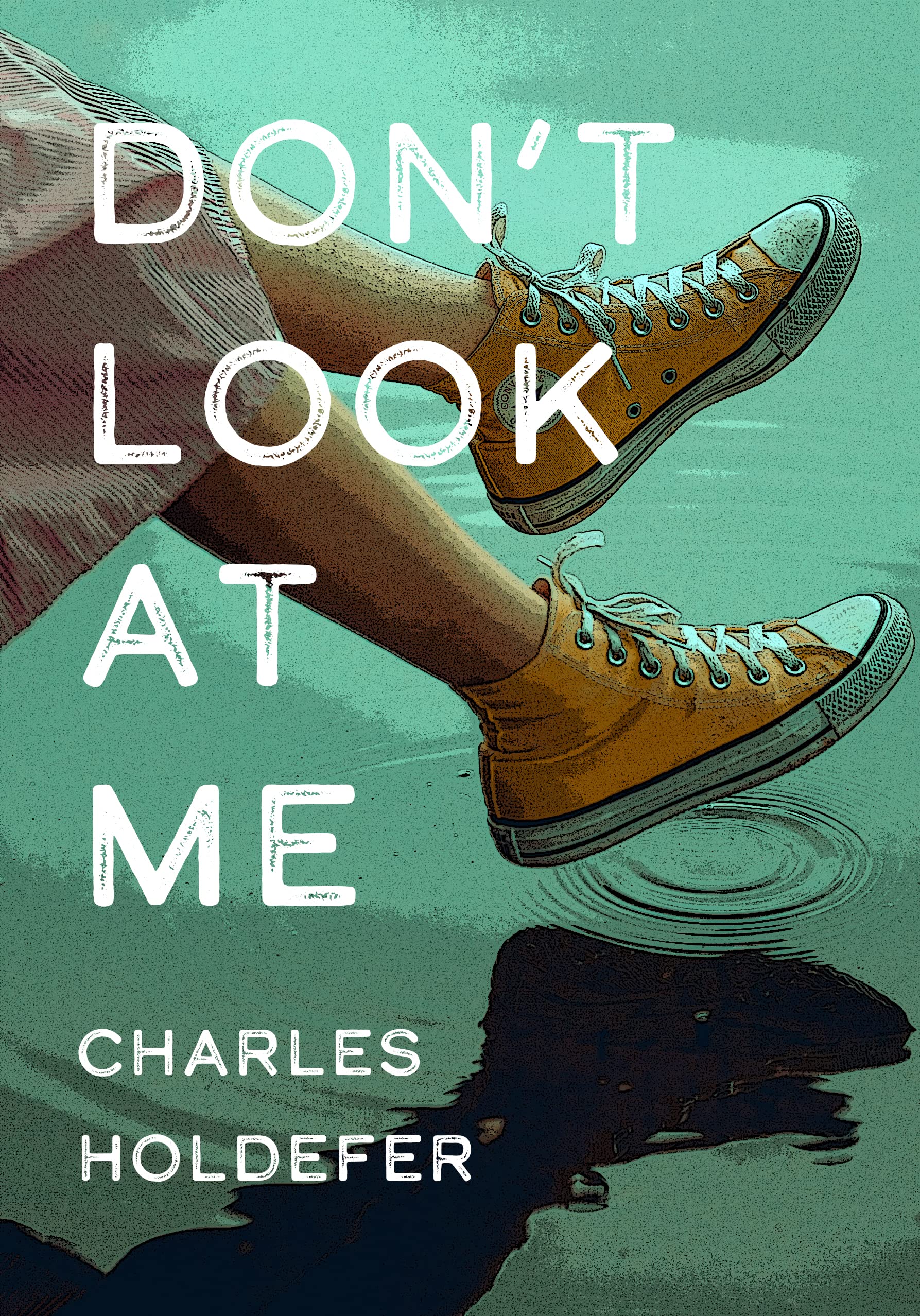 Don't Look at Me