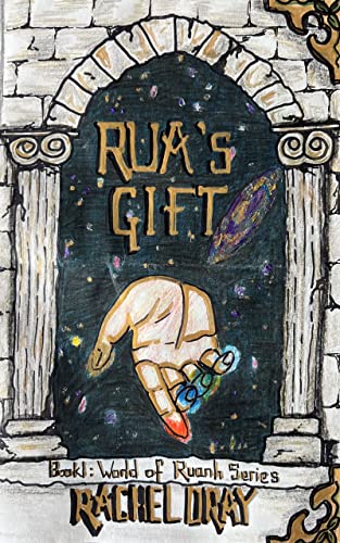 Rua's Gift