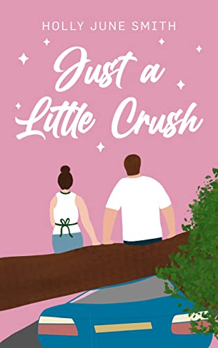 Just a Little Crush