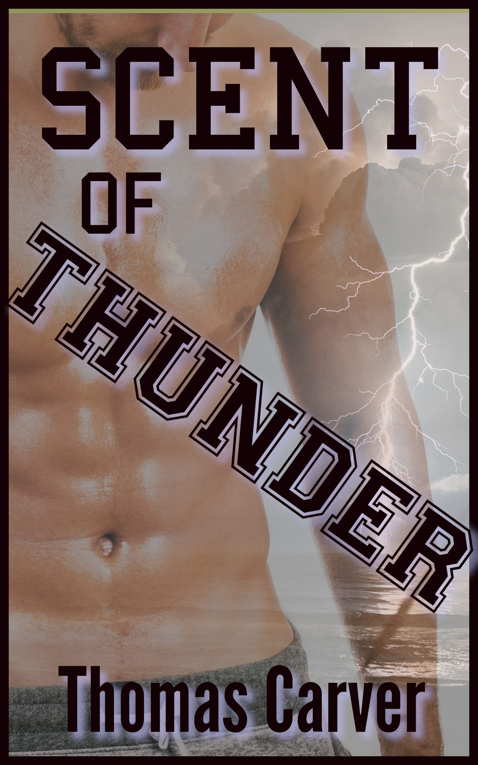 Scent of Thunder
