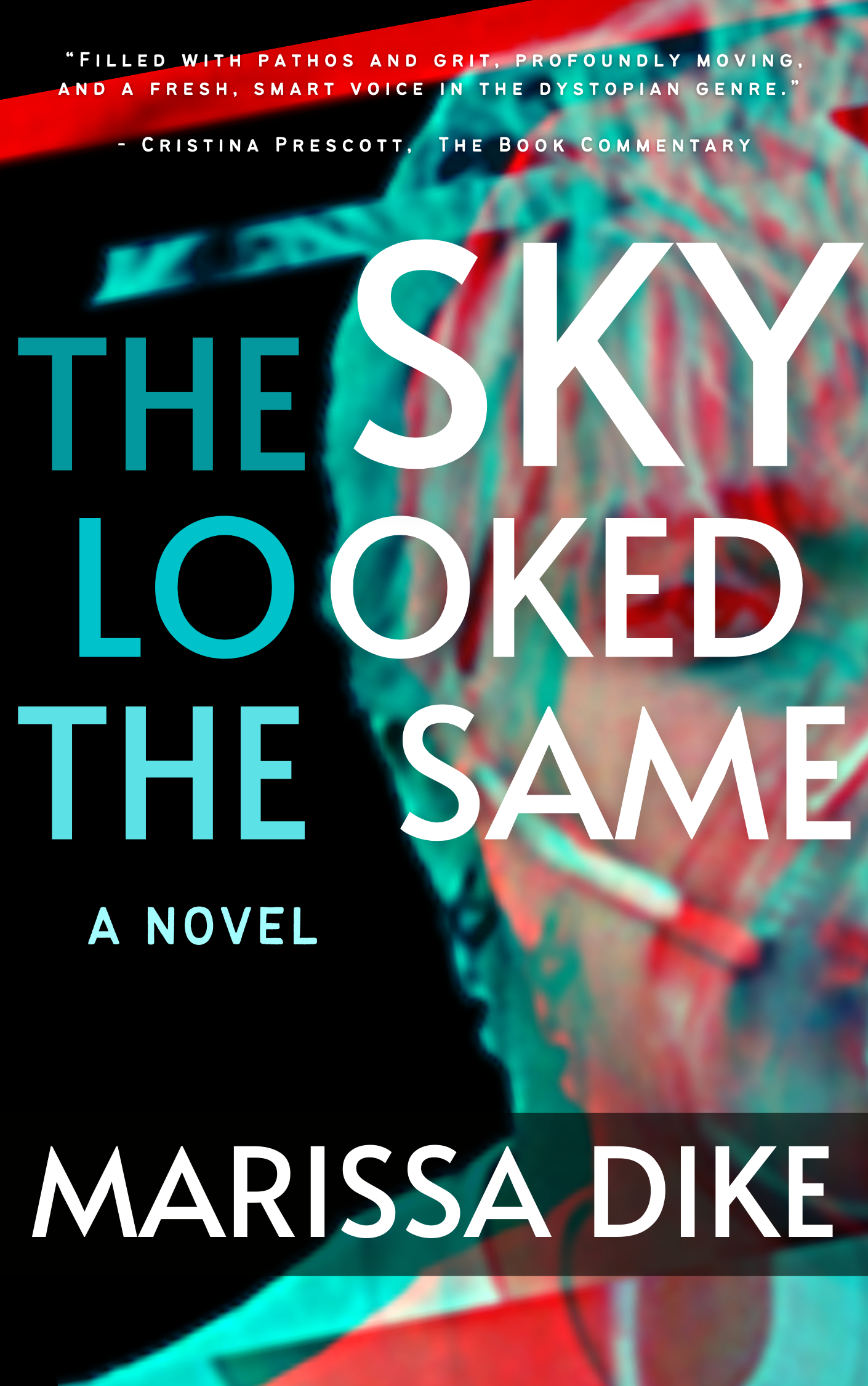 The Sky Looked the Same