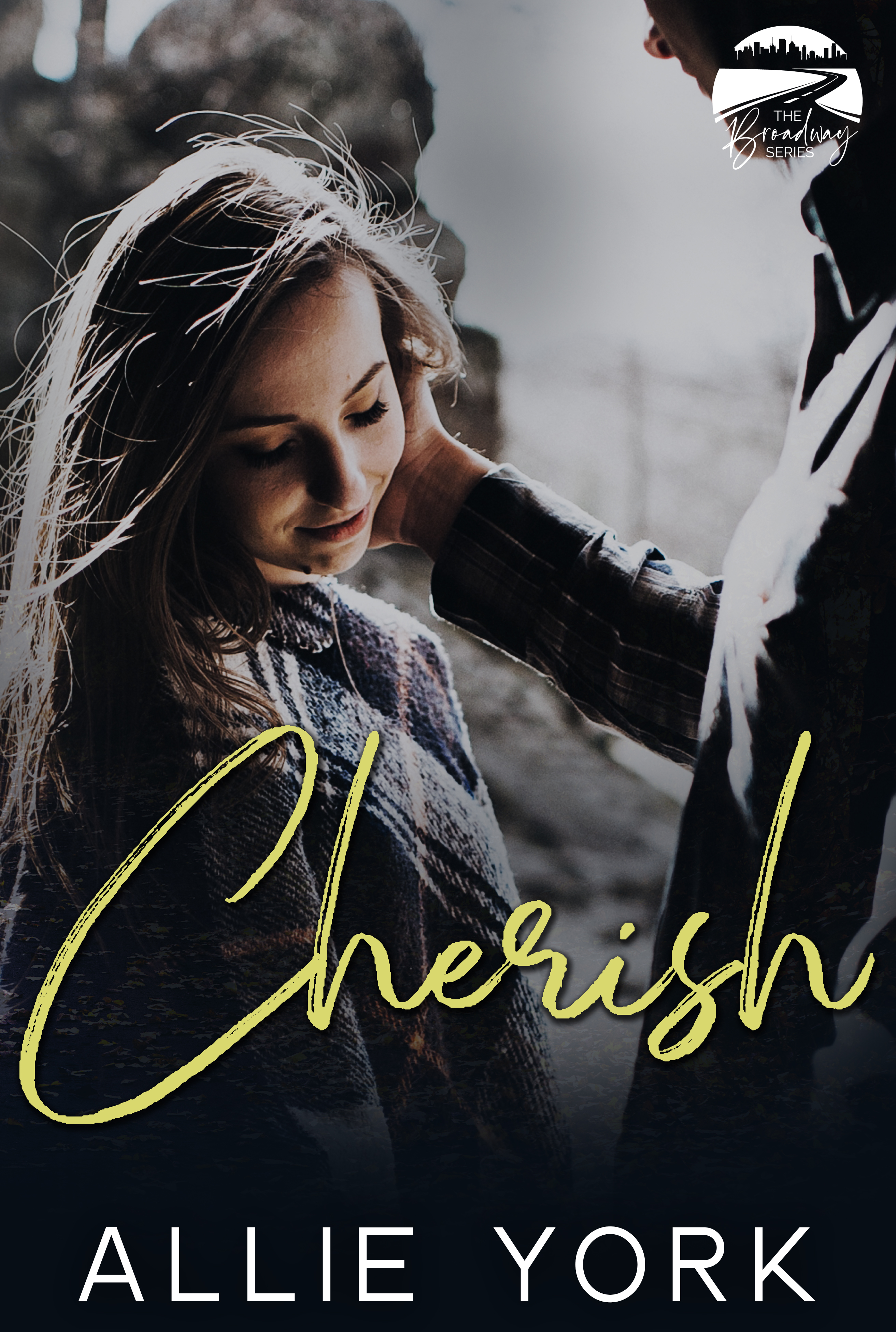 Cherish (Broadway, #5) by Allie York | Goodreads