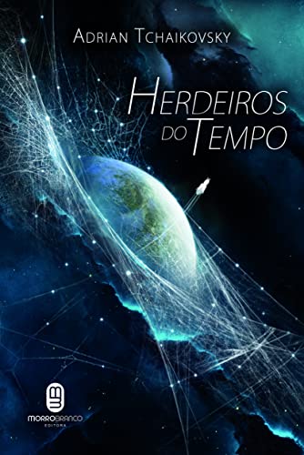Herdeiros do Tempo (Herdeiros do Tempo, #1)