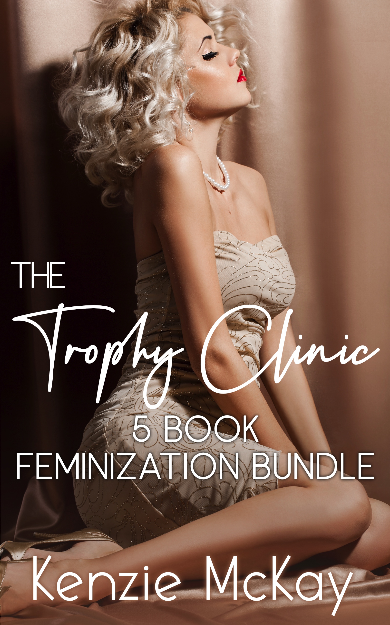 The Trophy Clinic: 5 Book Feminization Bundle
