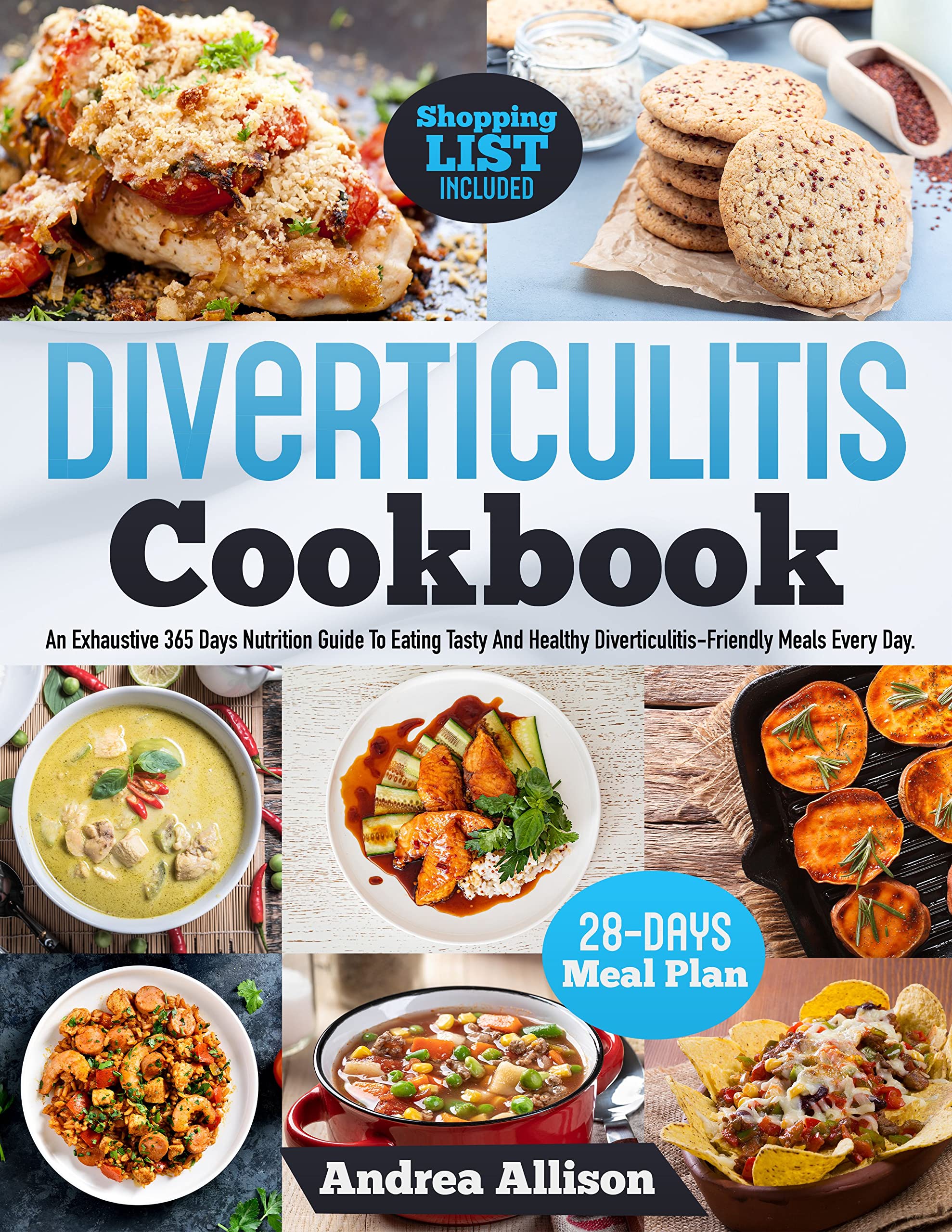 Diverticulitis Cookbook An Exhaustive 365 Days Nutrition Guide To