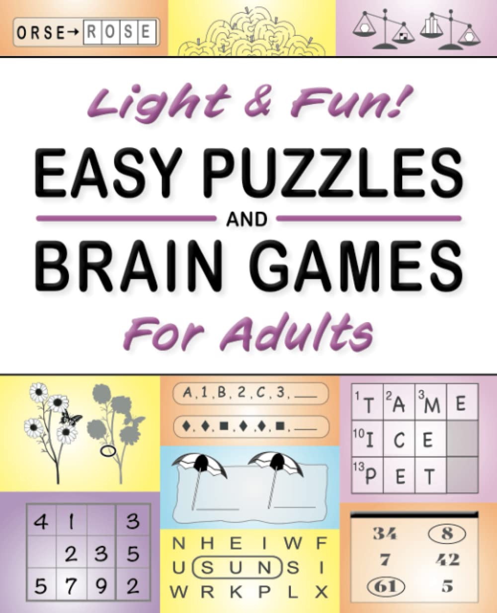 Light Fun Easy Puzzles And Brain Games For Adults Includes Large