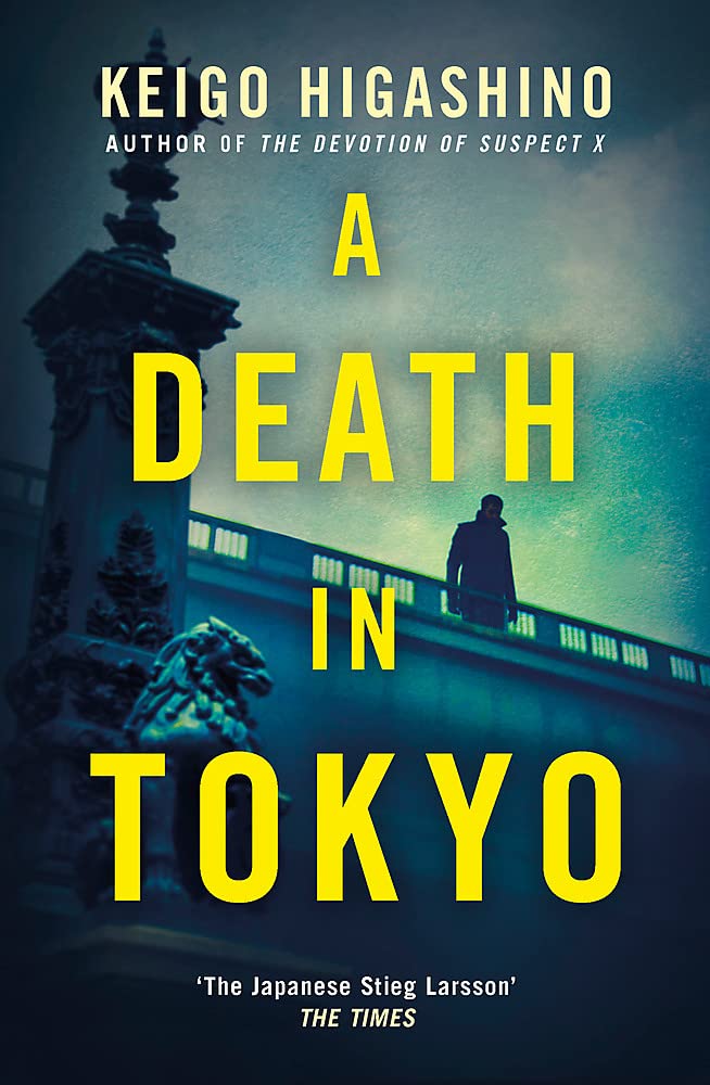 A Death in Tokyo (Detective Kaga, #3)