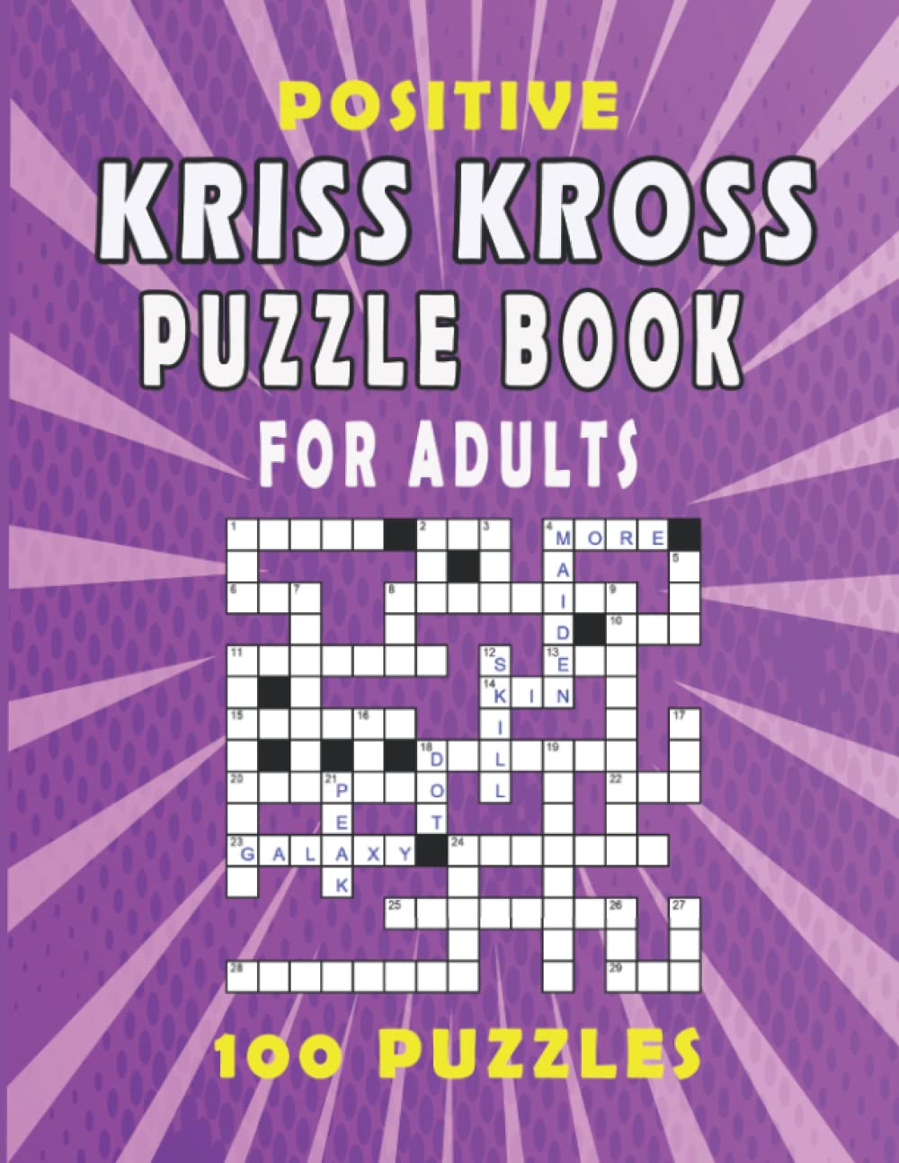 Positive Kriss Kross Puzzle Book for Adults 100 kriss kross puzzle
