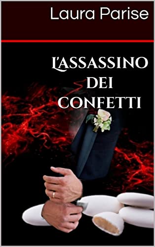 L'assassino dei confetti