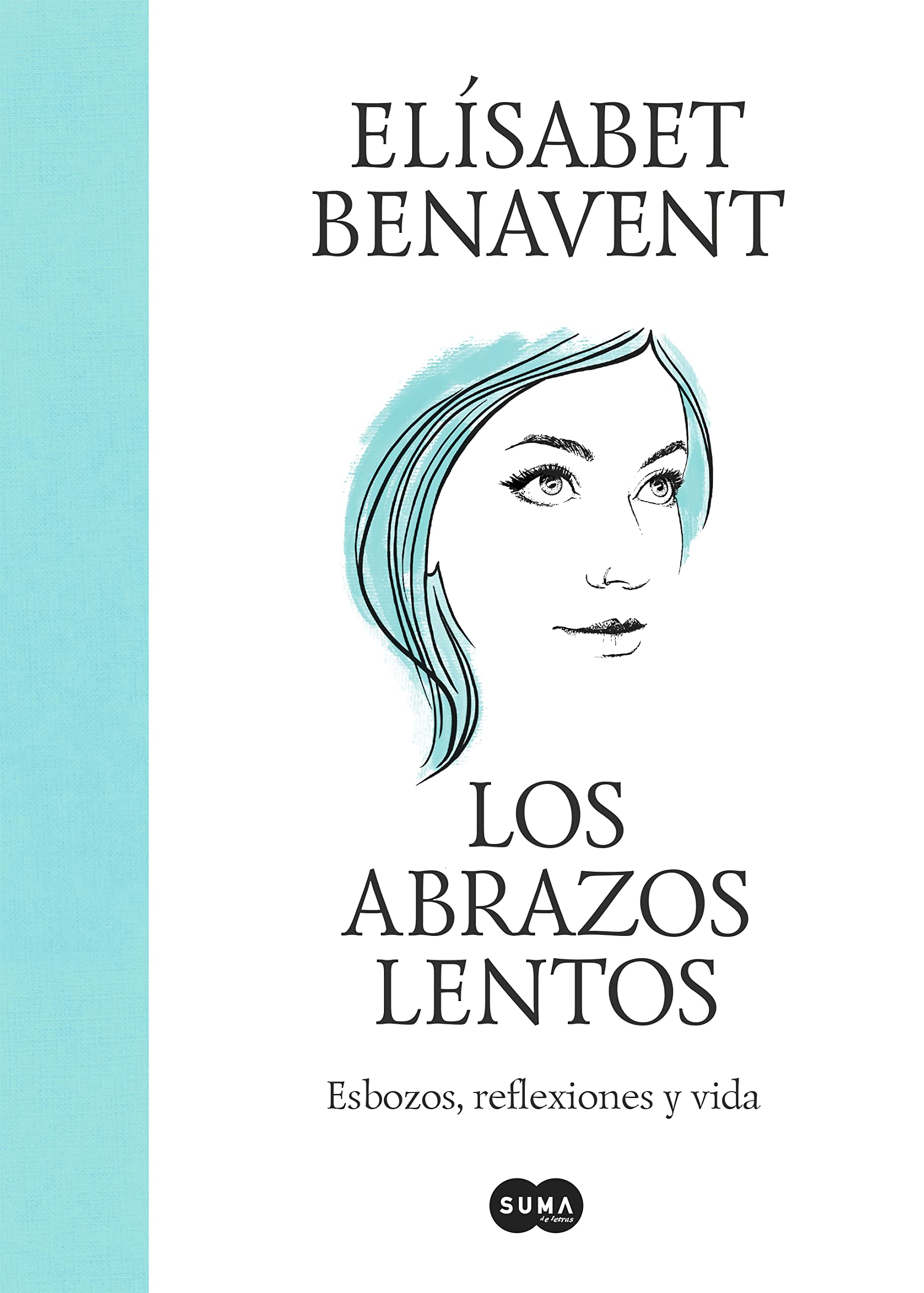 Los abrazos lentos book cover