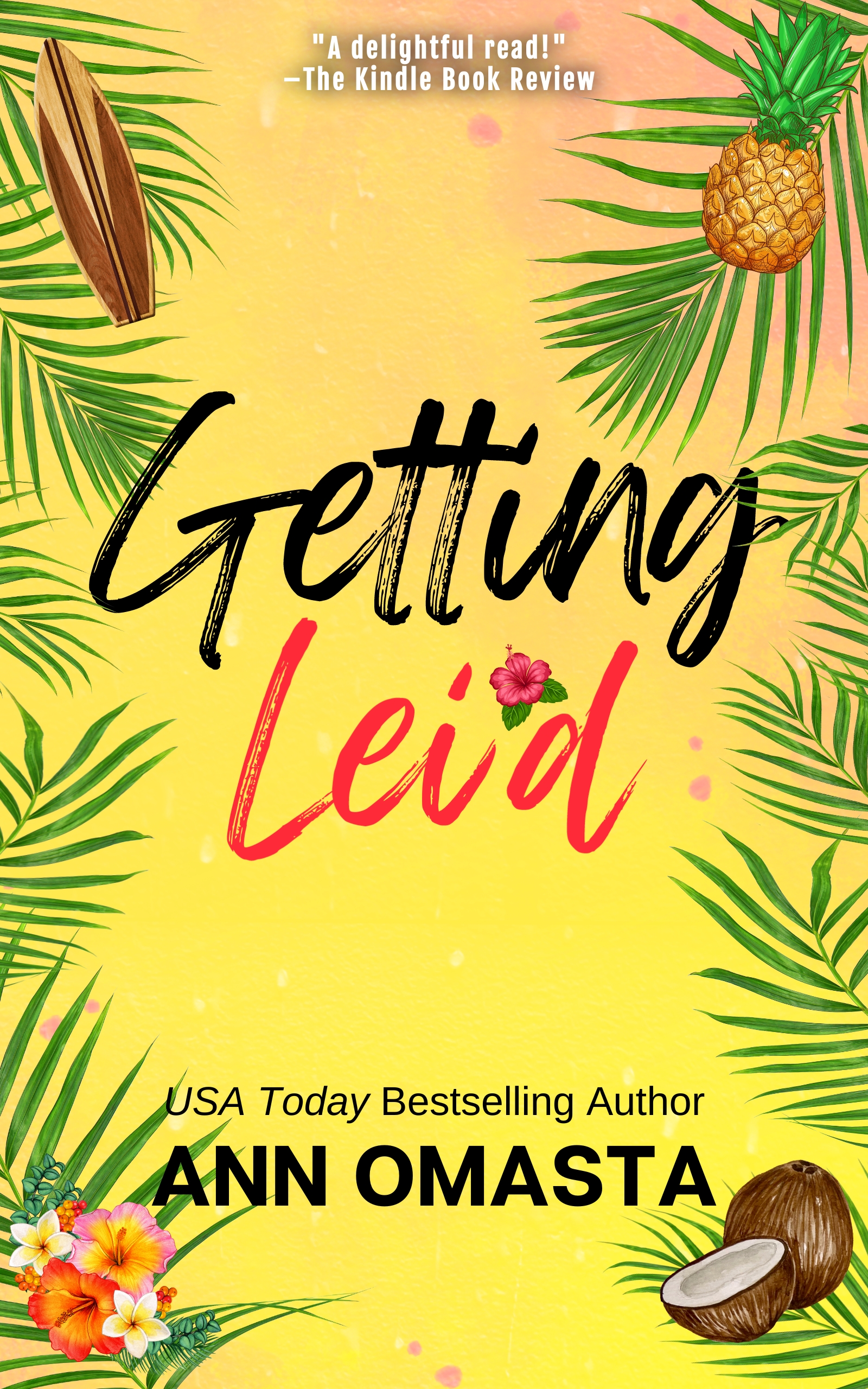 Getting Lei'd (Escape #1)