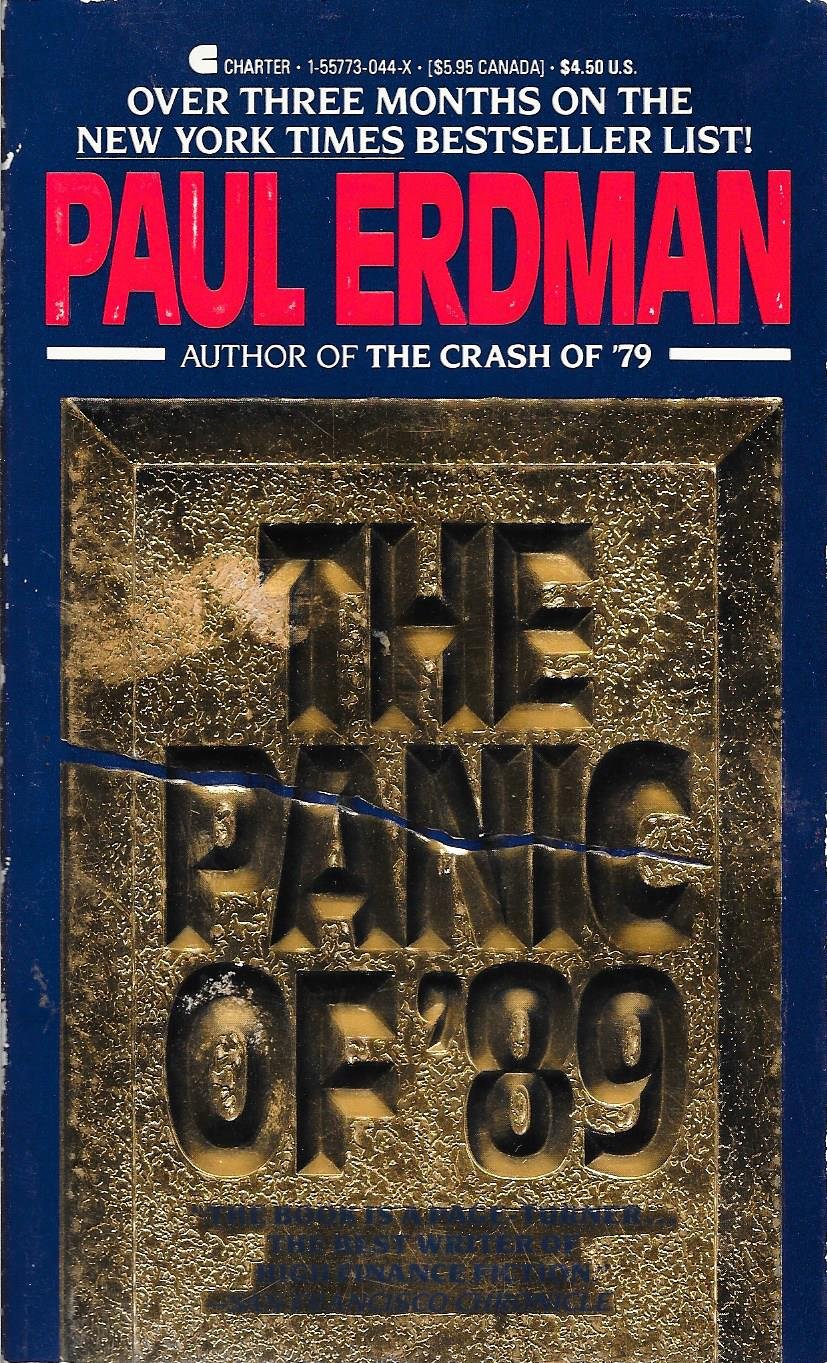 The Panic of '89 by Paul Emil Erdman | Goodreads