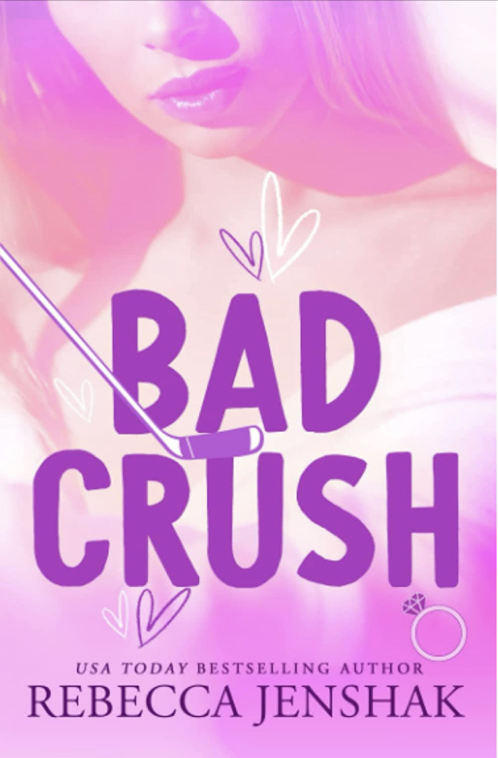 Bad Crush (Campus Nights, #2)