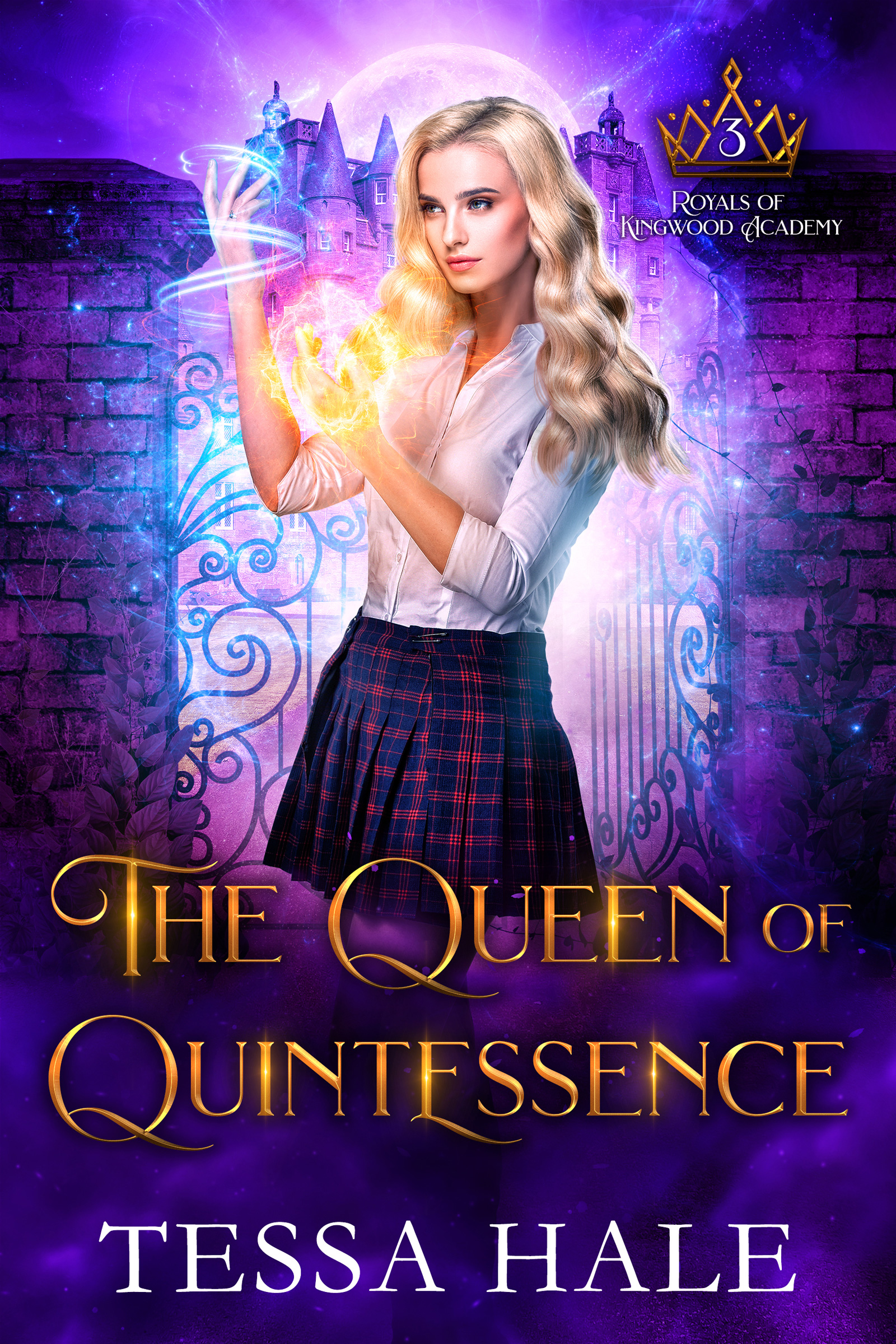 The Queen of Quintessence (Royals of Kingwood Academy, #3)